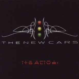 The New Cars - It's Alive